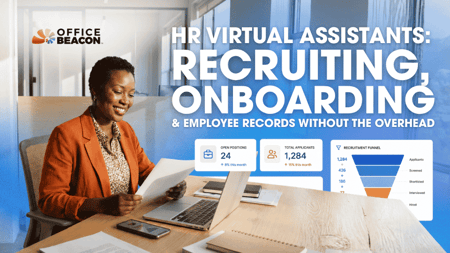 HR Virtual Assistants Recruiting, Onboarding & Employee Records Without the Overhead